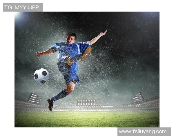 铁血硬汉球星崛起 打破传统格局引领足球新风潮